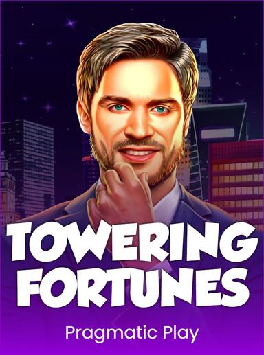 Towering Fortunes