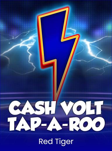 Cash Volt Tap-A-Roo