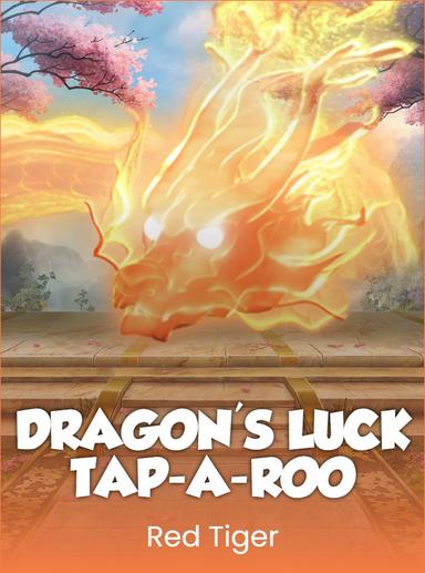 Dragon's Luck Tap-A-Roo