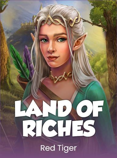 Land of Riches