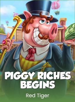 Piggy Riches Begins