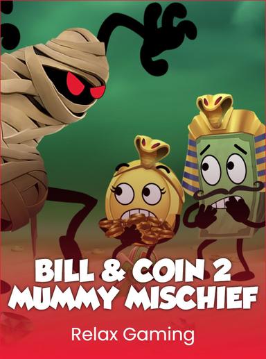 Bill and Coin 2: Mummy Mischief