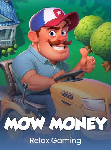 Mow Money